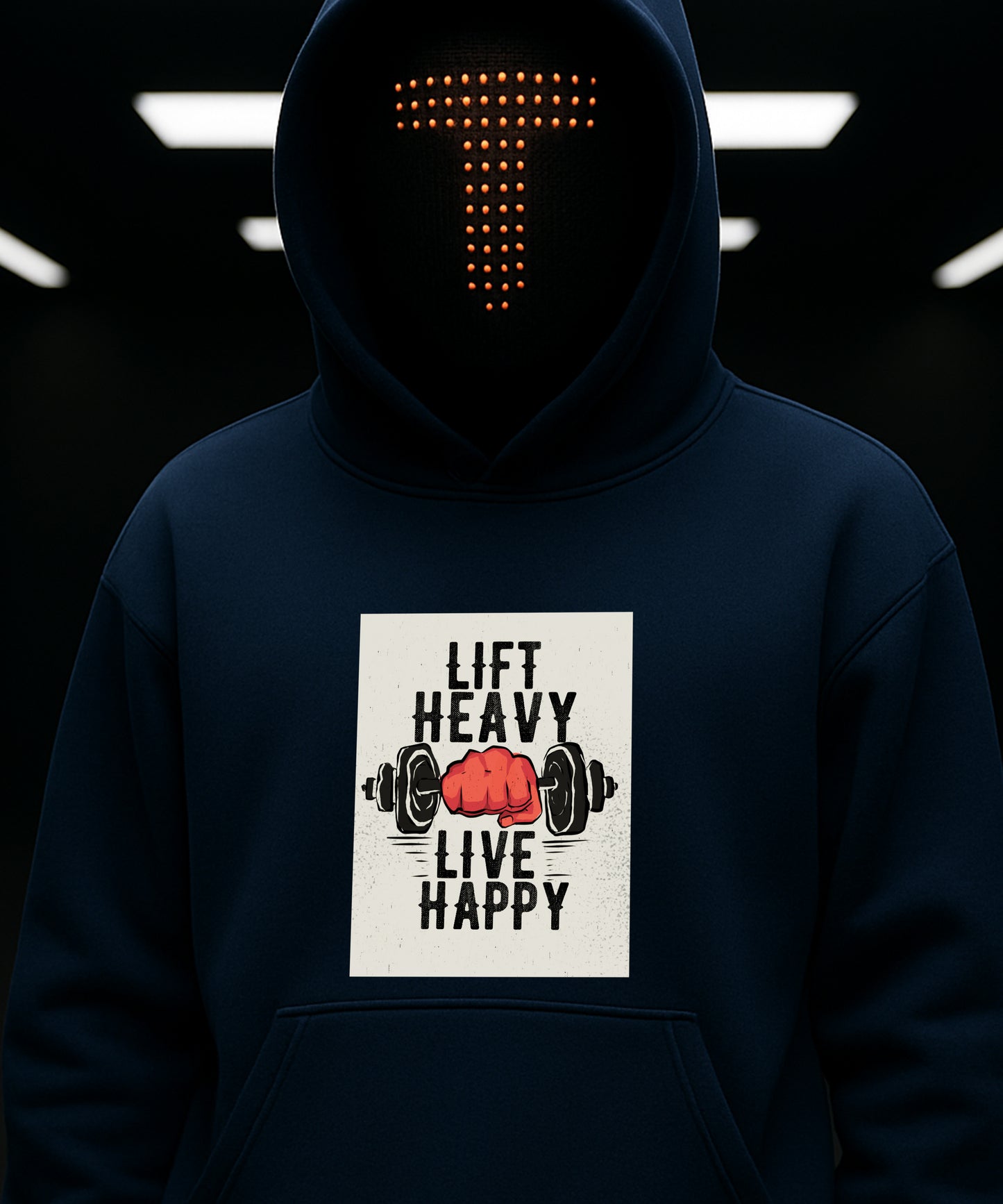 Navy blue hoodie with 'Lift Heavy Live Happy' graphic and LED face mask displaying letter 'T'.